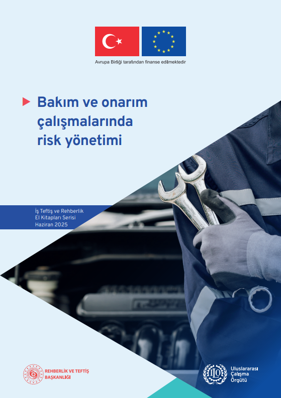 Bakım ve Onarım Çalışmalarında Risk Yönetimi
