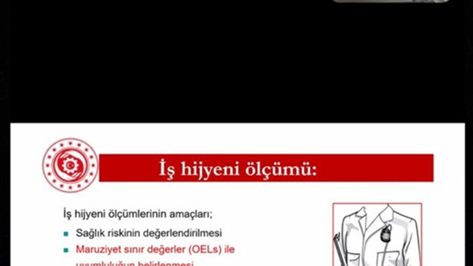 İşyeri Hekimleri Derneği ile Birlikte Hekimlere Yönelik “İş Hijyeni İlkeleri ve Uygulamaları Eğitimi” Gerçekleştirildi