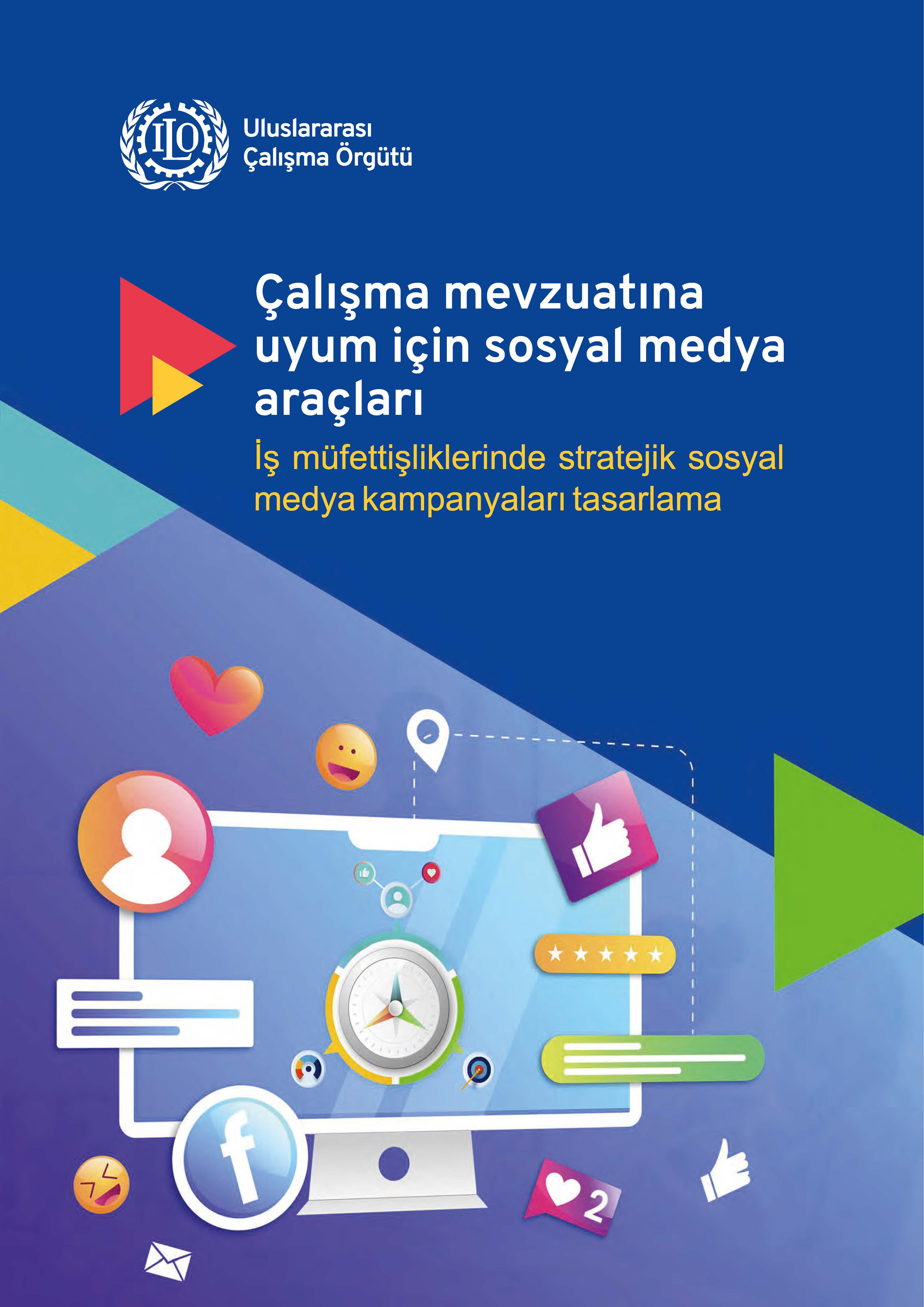 Çalışma Mevzuatına Uyum İçin Sosyal Medya Araçları