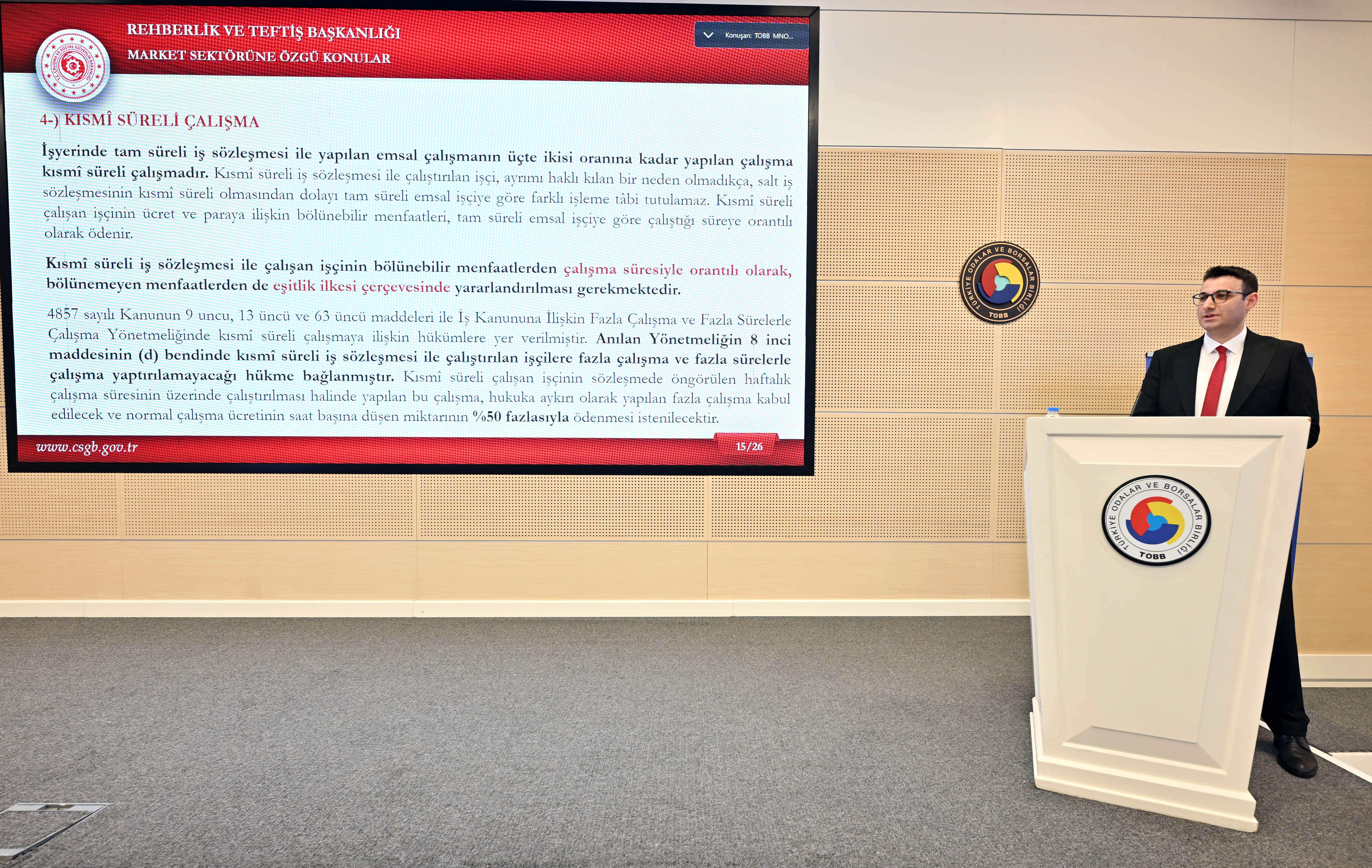 Rehberlik ve Teftiş Başkanlığı tarafından perakende sektöründe yürütülen programlı teftiş faaliyetlerine ilişkin farkındalığı artırmak amacıyla düzenlenen rehberlik ve bilgilendirme toplantısı, 7 Mayıs 2026 tarihinde Türkiye Odalar ve Borsalar Birliği (TOBB) ev sahipliğinde gerçekleştirildi.