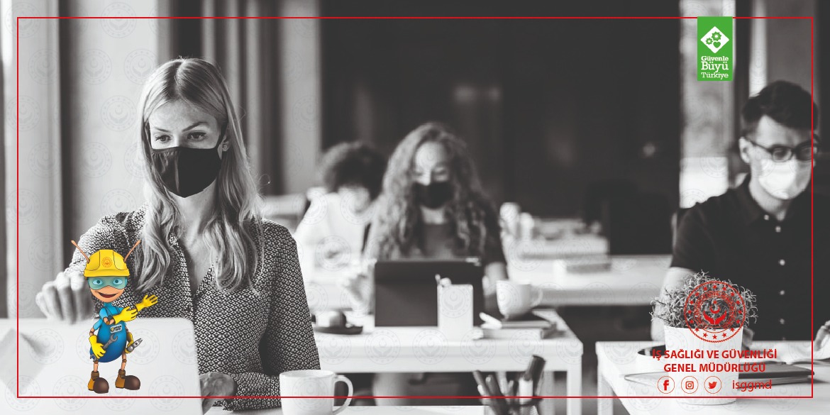 Yeni Tip Koronavirüs ile Etkin Mücadele Kapsamında İşyerleri için Psikososyal Risklere Yönelik İş Sağlığı ve Güvenliği Rehberi Yayımlandı.